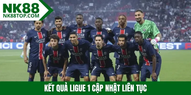 Kết quả Ligue 1 cập nhật liên tục